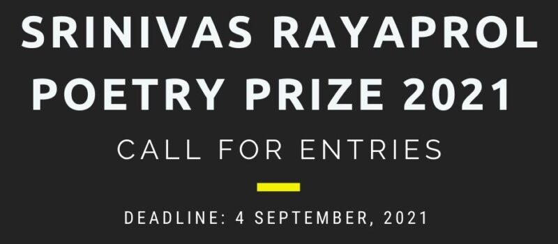 Srinivas Rayaprol Poetry Prize 2021